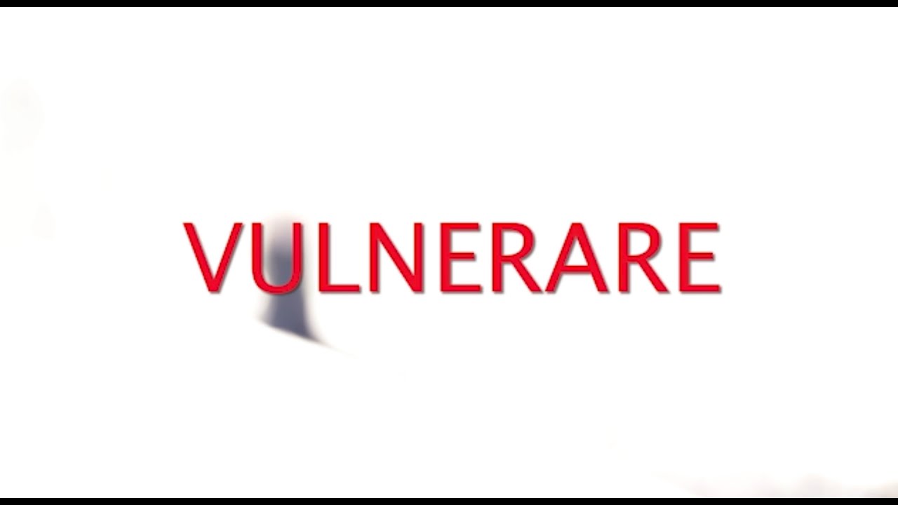 Teaser 'Vulnerare'