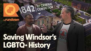 Who's Saving Windsor's Lost LGBTQ+ History? | The Rundown