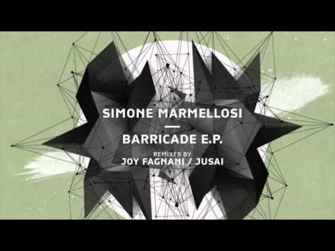 Simone Marmellosi - Barricade (Jusaï Remix)