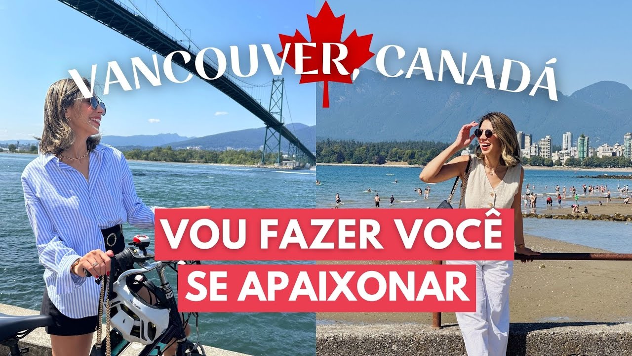 O que fazer em VANCOUVER? 🇨🇦 Passeio de bike no Stanley Park, Granville Island, English Bay e mais!