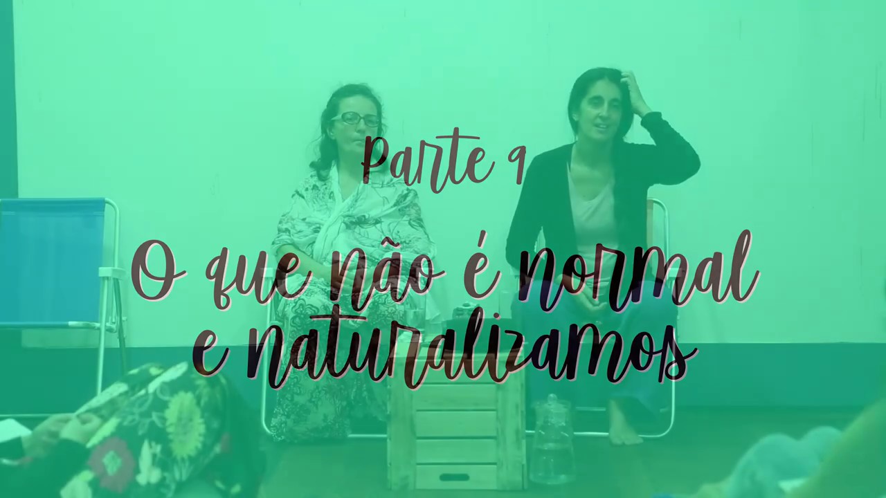 [Parte 9] - "O Ser Singular na Educação" - Ana Thomaz e Ivana Jauregui no Espaço Cria