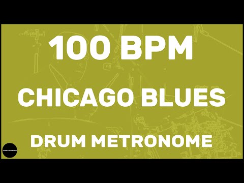 Chicago Blues | Drum Metronome Loop | 100 BPM