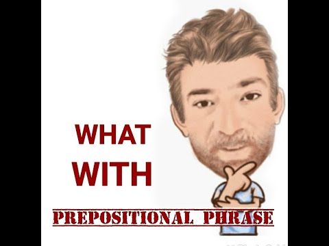 English Tutor Nick P Prepositional Phrase (117) What With