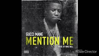 Gucci Mane - Mention Me [Bass Boosted]