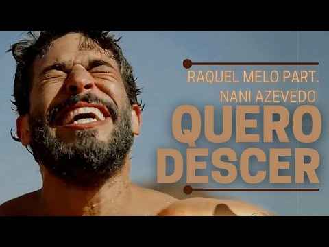 Raquel Mello Part. Nani Azevedo - Quero Descer (Como Naamã, no Teu poder) | Com letra