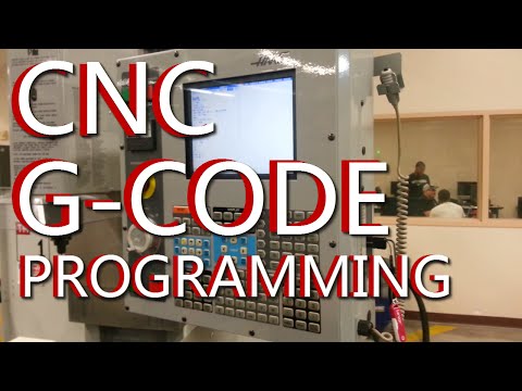 CNC G Code Programming: A CNC Mill Tutorial explaining G Codes