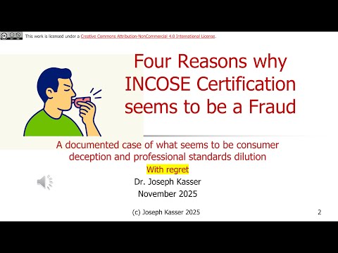 Four Reasons why INCOSE Certification seems to be a Fraud