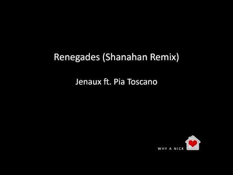 Renegades  -  Jenaux (feat.  Pia Toscano)