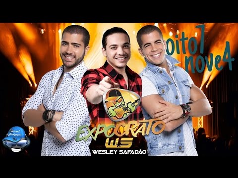 Oito7nove4 & Wesley Safadão - Quando Você me procurar - EXPOCRATO 2015