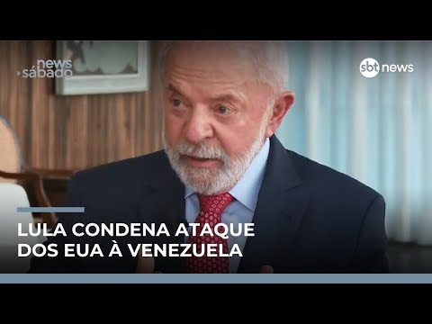 Lula condena ataque dos EUA na Venezuela: 