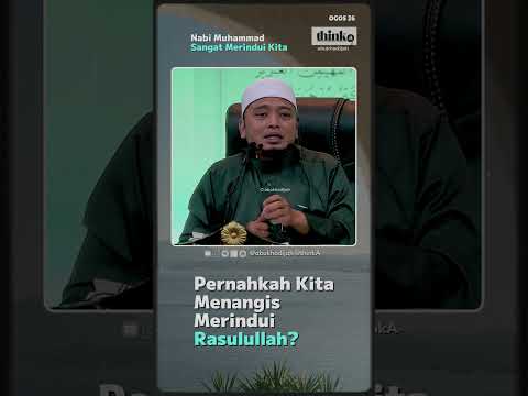 Teresak-Esak Rasulullah Menangis Sebab Rindu 🥺 #abukhadijah #ustazwadianuar #maulidnabi