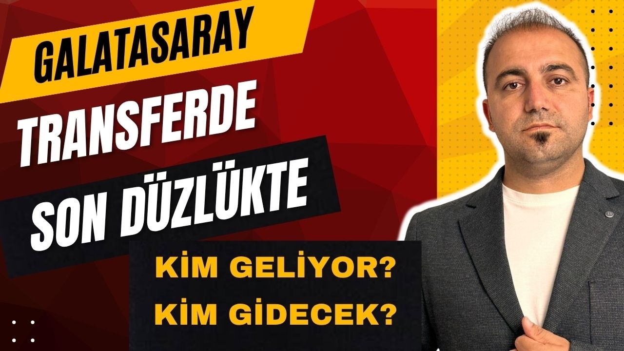 GALATASARAY'DA TRANSFER HAREKETLİLİĞİ I KİM GELECEK, KİM GİDECEK? I Forvet, kanat, orta saha