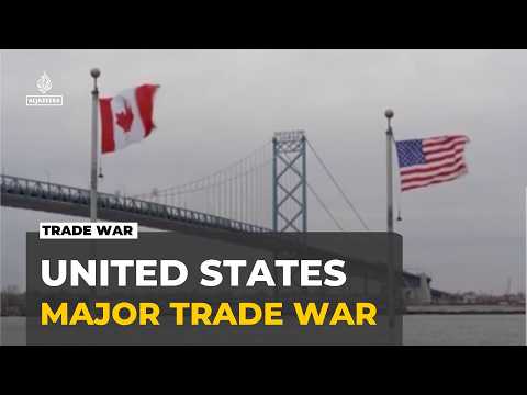 US-Canada Trade War Escalates as Tariffs Hit $20 Billion in Canadian Goods