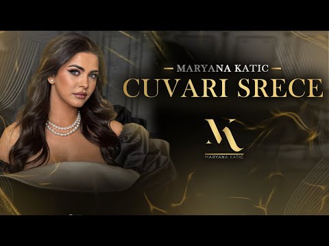 MARYANA KATIC - CUVARI SRECE (OFFICIAL VIDEO 2025)