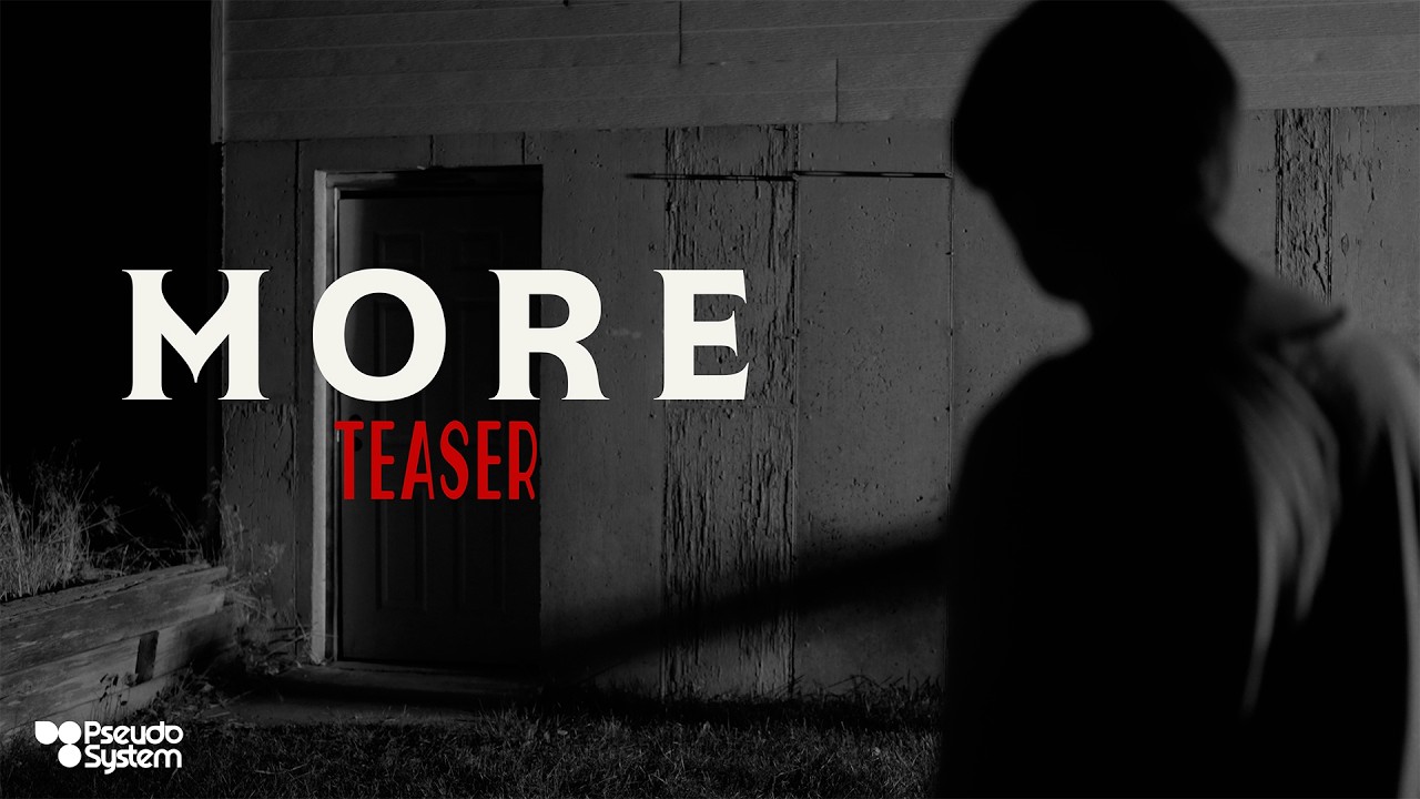 MORE Teaser - Horror Short Film