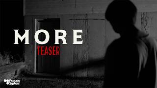 MORE Teaser - Horror Short Film