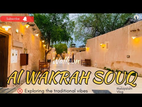 Souq Al Wakrah: A Journey Through Qatar's Rich Heritage | Al wakrah Beach |  4K | Qatar Vlog