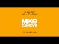 Mike Candys feat. Sandra Wild - Sunshine (Fly So ...