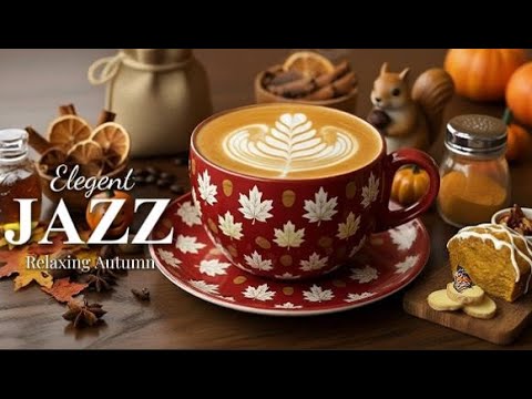 Smooth Autumn Bossa Nova 🍁 Equinox Ember Jazz Collection