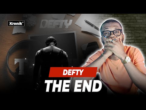 DEFTY REACTION - THE END