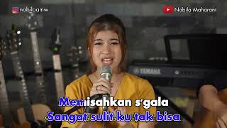 Download lagu Nabila Maharani - Cinta Dan Benci (Karaoke Video) | No Vocal mp3
