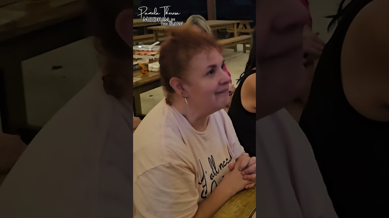 Pamela Theresa, Medium in the Raw - Empowered by Spirit: Father's Final Grace