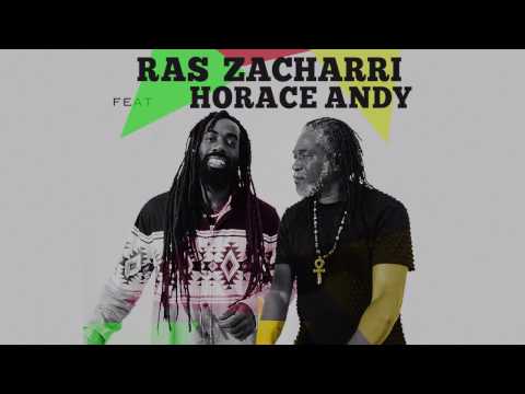 Ras Zacharri  ft Horace Andy ...TEASER ONE BY ONE