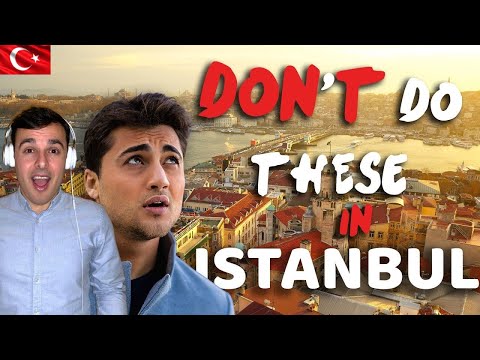 Italian Reaction To 🇹🇷 9 things you shouldn’t do in Istanbul,Turkey
