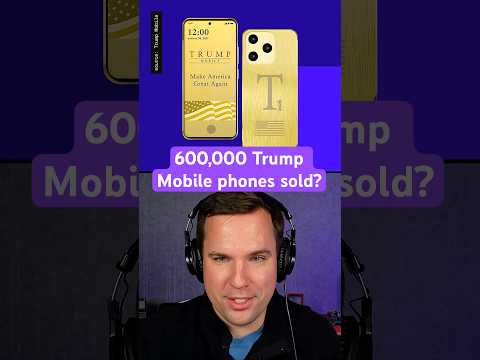 600,000 Trump Mobile phones sold? #Vergecast