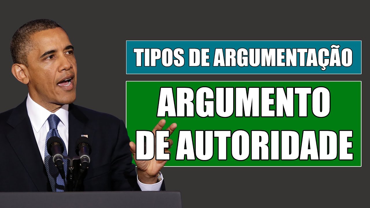 ARGUMENTO DE AUTORIDADE - TIPOS DE ARGUMENTAÇÃO | O DIREITO E EU