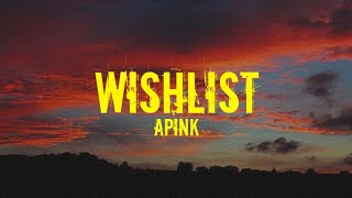 Apink (에이핑크) - Wishlist (Easy Lyrics)