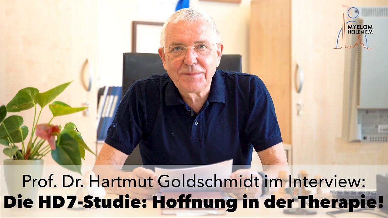 EINE NEUE THERAPIEOPTION FÜR DAS MULTIPLE MYELOM - Prof. Hartmut Goldschmidt erklärt die HD7-Studie