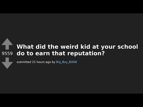 Creepy Confessions: The Strange Tales of the Weird Kid at School | AskReddit Thread