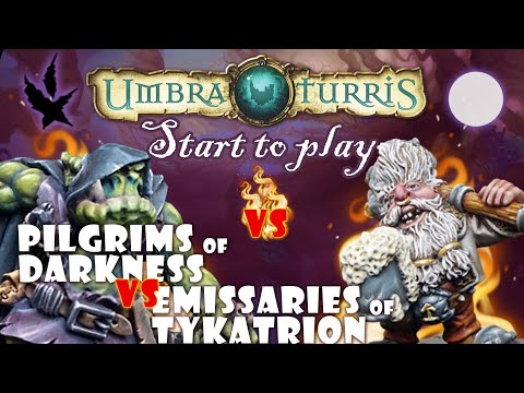 Start to play Umbra Turris - Emissaries of Tykatrion vs Pilgrims of Darkness