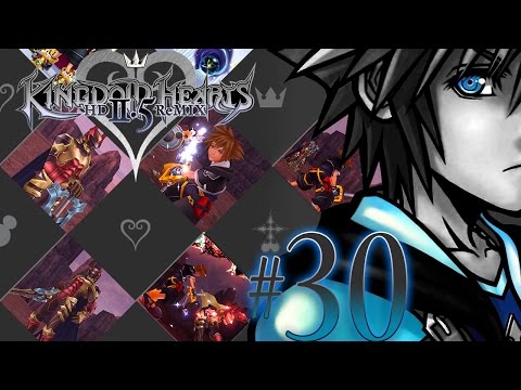 [#30 ENG] Lingering Will - KINGDOM HEARTS HD 2.5 ReMIX - [KINGDOM HEARTS II FINAL MIX]