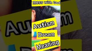 Download lagu #autism #dream #meaning #shorts mp3