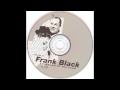 Frank Black - Sir Rockaby