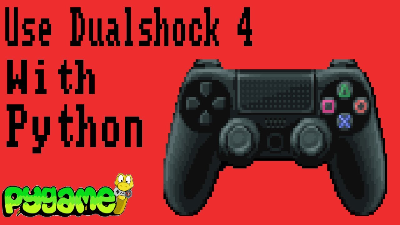 Pygame Tutorial: Add Playstation 4 Controller Support