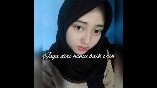 Download lagu Jaga diri kamu baik baik - Story literasi wa mp3 Download lagu Jaga diri kamu baik baik - Story literasi wa mp3