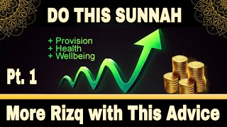 Boost Your Rizq/ Provision with this Quranic Advice