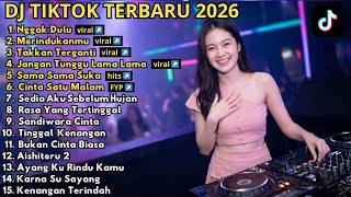Download lagu DJ REMIX TIKTOK TERBARU 2026 🎵 NGGAK DULU 🎵 MERINDUKANMU 🎵 TAKKAN TERGANTI 🎵 FULL BASS VIRAL DJ mp3