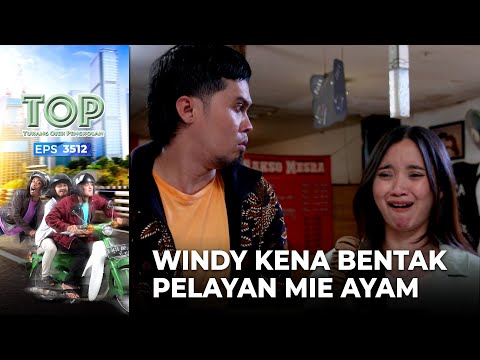 WINDY BAPER!! Kena Bentak Pelayan Mie Ayam – TUKANG OJEK PENGKOLAN | Eps. 3512 (2/6)