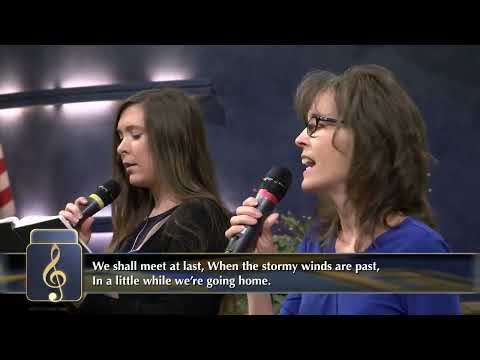 "In a Little While We're Going Home" -  Hymn 626