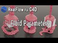 Realflow For Cinema 4d Result Of Fluid Simulation According Parameters