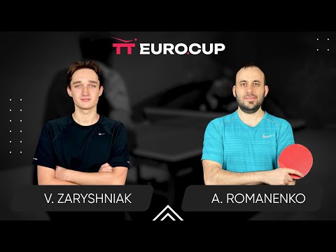 14:05 Vadym Zaryshniak - Andrii Romanenko 21.06.2024 TT Euro.Cup Ukraine Professional. TABLE 3
