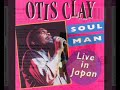 Otis Clay Soul Man Live In Japan Full Album 1983