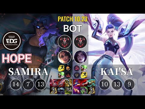 EDG Hope Samira vs Kai'Sa Bot - KR Patch 10.23