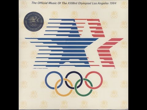 Official Music Of The 23rd Olympiad Los Angeles 1984