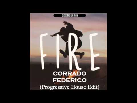 Diegomolinams - Fire (Corrado Federico Remix)