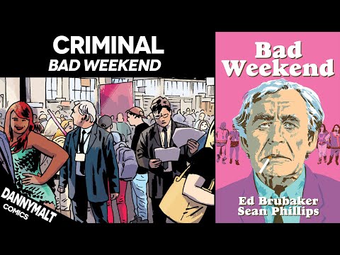 Criminal - Bad Weekend (2019) - Full Comic Story & Review